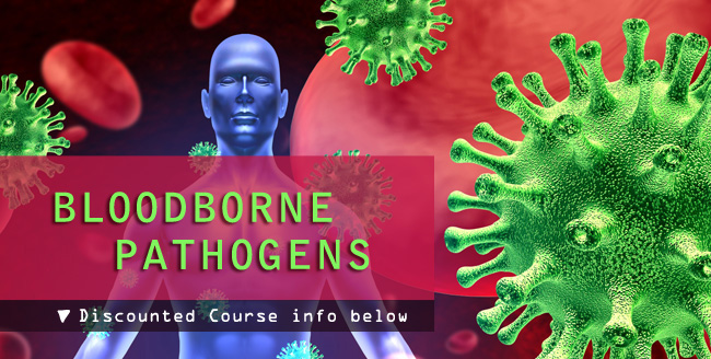 Bloodborne Pathogens